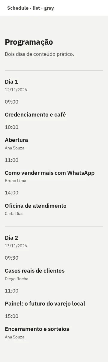 Captura da galeria: seção Schedule, variante list de dois dias, cinza, em 360 px